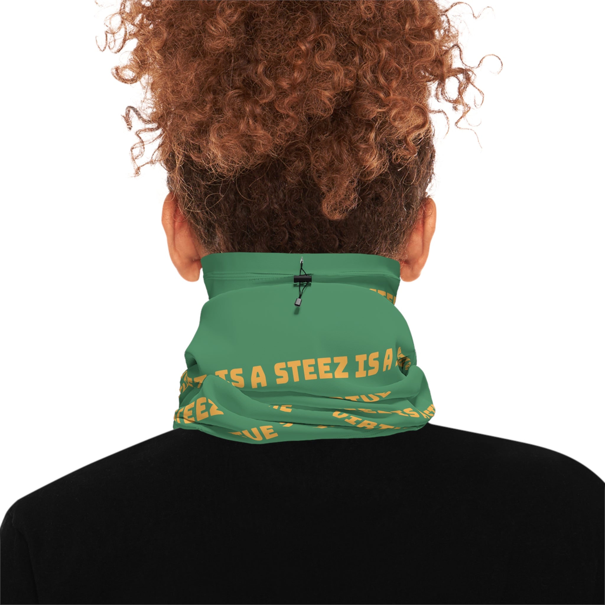 Winter Neck Gaiter - "STEEZ IS A VIRTUE" Drawstring Neck Tube