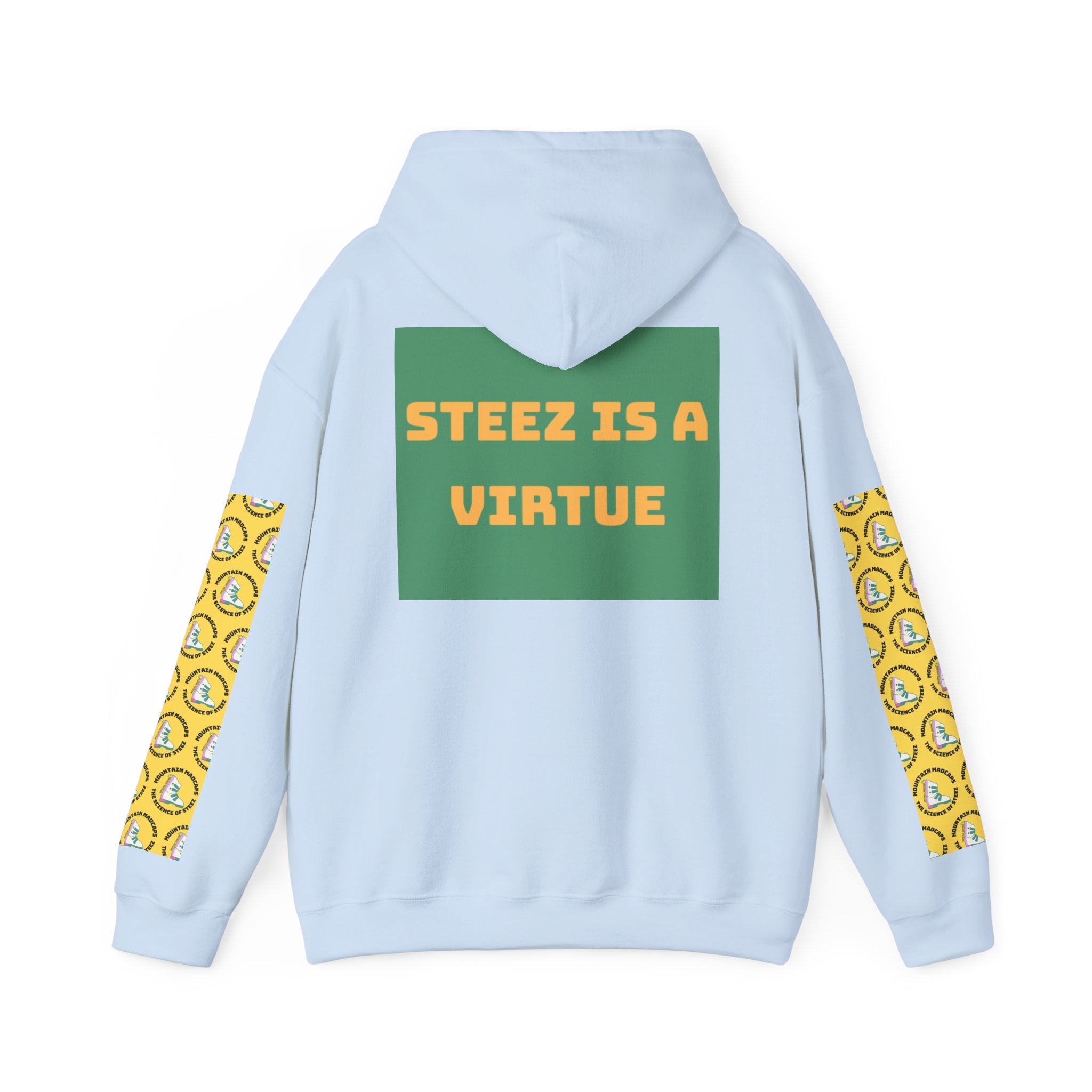 Mountain Madcaps "Steez is a Virtue" Hoodie